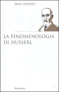 La fenomenologia di Husserl (Saggi) von Rubbettino